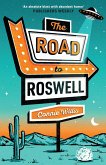 The Road to Roswell The Road to Roswell