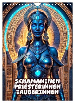 Cover Schamaninen, Priesterinnen, Zauberinnen (Wandkalender 2026 DIN A4 hoch), CALVENDO Monatskalender