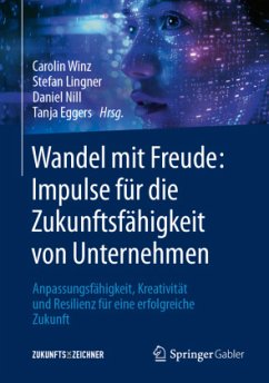 Cover Wandel mit Freude: Impulse für die Zukunftsfähigkeit von Unternehmen