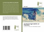 LE PACTE QUI MENE AU PARADIS