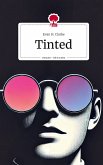 Tinted. Life is a Story - story.one