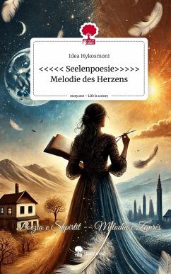 Cover <<<<< Seelenpoesie>>>>> Melodie des Herzens. Life is a Story - story.one