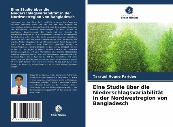 Eine Studie über die Niederschlagsvariabilität in der Nordwestregion von Bangladesch Eine Studie über die Niederschlagsvariabilität in der Nordwestregion von Bangladesch