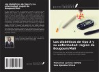 Los diabéticos de tipo 2 y su enfermedad: región de Bougouni/Mali