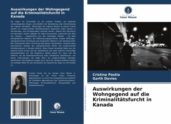 Auswirkungen der Wohngegend auf die Kriminalitätsfurcht in Kanada Auswirkungen der Wohngegend auf die Kriminalitätsfurcht in Kanada