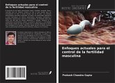 Enfoques actuales para el control de la fertilidad masculina Enfoques actuales para el control de la fertilidad masculina