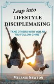 Leap into Lifestyle Disciplemaking Leap into Lifestyle Disciplemaking