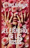 El Ejército de las Rosas