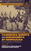 Taariikhda Qorista iyo Horumarinta af Soomaaliga