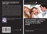 Conocimientos y prácticas de las madres sobre los cuidados de la otitis media