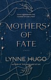 Mothers of Fate (eBook, ePUB) Mothers of Fate (eBook, ePUB)