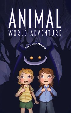 Animal World Adventure (eBook, ePUB) - Arafa, Sabrine