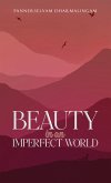Beauty in an Imperfect World (eBook, ePUB)