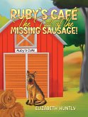 Ruby's Cafe - The Tail of the Missing Sausage! (eBook, ePUB)