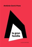 La gran família (eBook, ePUB)