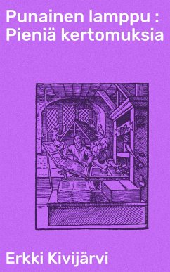 Cover Punainen lamppu : Pieniä kertomuksia (eBook, ePUB)