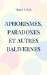 Aphorismes, paradoxes et autres... - Bild 1