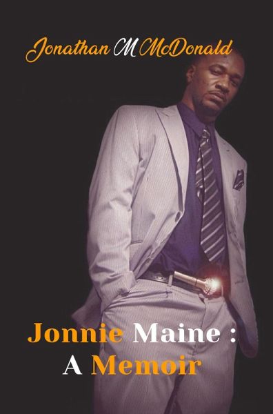 Jonnie Maine : A Memoir (eBook, ePUB)