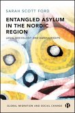 Entangled Asylum in the Nordic Region Entangled Asylum in the Nordic Region