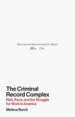 The Criminal Record Complex The Criminal Record Complex