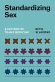 Standardizing Sex Standardizing Sex