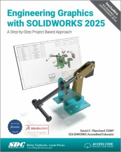 Engineering Graphics with SOLIDWORKS 2025 - Planchard, David C.