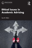 Ethical Issues in Academic Advising Ethical Issues in Academic Advising