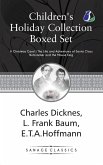 Children's Holiday Collection Boxed Set (A Christmas Carol, The Life and Adventures of Santa Claus, Nutcracker and the Mouse King) Set of 3 Books [Paperback]