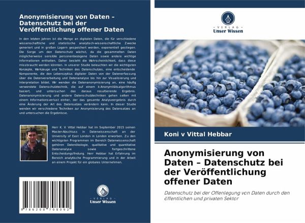 Anonymisierung von Daten - Datenschutz bei der Veröffentlichung offener Daten Anonymisierung von Daten - Datenschutz bei der Veröffentlichung offener Daten