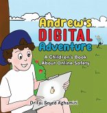 Andrew's Digital Adventure Andrew's Digital Adventure