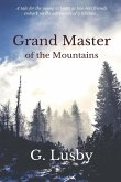 Grand Master of the Mountains Grand Master of the Mountains