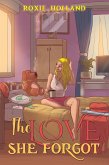 Love She Forgot (eBook, ePUB) Love She Forgot (eBook, ePUB)