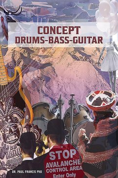Concept Drums - Bass - Guitar (eBook, ePUB) - Paul Francis