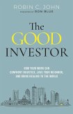 The Good Investor (eBook, ePUB) The Good Investor (eBook, ePUB)