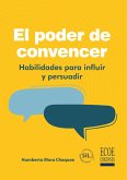 El poder de convencer (eBook, PDF) El poder de convencer (eBook, PDF)