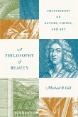 A Philosophy of Beauty A Philosophy of Beauty