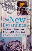 The New Byzantines The New Byzantines