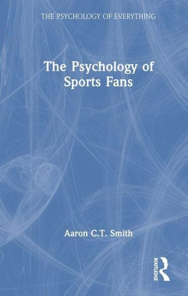 The Psychology of Sports Fans