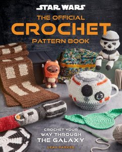 Cover Star Wars: Crochet Your Way Across the Galaxy