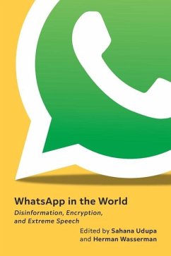 WhatsApp in the World - Sahana Udupa; Herman Wasserman