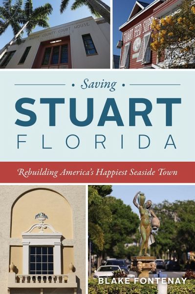 Saving Stuart, Florida (eBook, ePUB) Saving Stuart, Florida (eBook, ePUB)