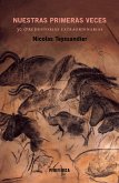 Nuestras primeras veces (eBook, ePUB) Nuestras primeras veces (eBook, ePUB)