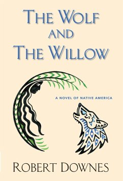 Wolf and the Willow (eBook, ePUB) - Downes, Robert