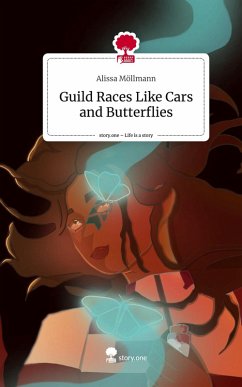 Cover Guild Races Like Cars and Butterflies. Life is a Story - story.one
