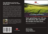 Gain génétique sur 39 ans de sélection des variétés de sorgho de bas-fond Gain génétique sur 39 ans de sélection des variétés de sorgho de bas-fond