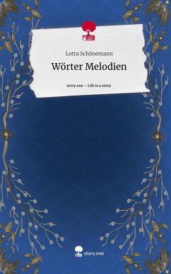 Cover Wörter Melodien. Life is a Story - story.one