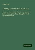 Thrilling Adventures of Daniel Ellis Thrilling Adventures of Daniel Ellis