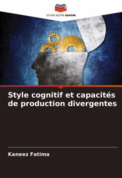 Cover Style cognitif et capacités de production divergentes