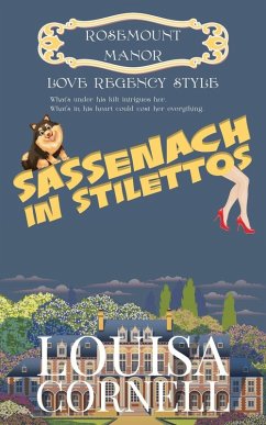Sassenach in Stilettos - Cornell, Louisa