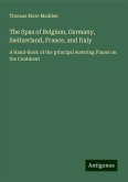 The Spas of Belgium, Germany, Switzerland, France, and Italy The Spas of Belgium, Germany, Switzerland, France, and Italy